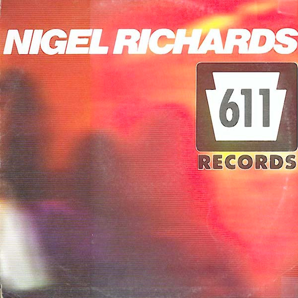Nigel Richards - Make Love To Me / Latin Rock | Sixeleven Records (611-11) - main