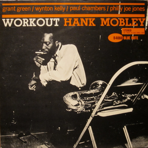 Hank Mobley - Workout | Blue Note (BST 84080)