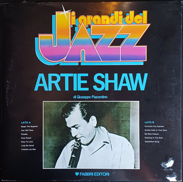 Artie Shaw - Artie Shaw | Fabbri Editori (GdJ 52)