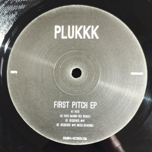 Plukkk - First Pitch EP | Sombra (SOMBRA002)