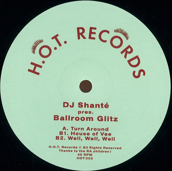 DJ Shanté - Ballroom Glitz | H.O.T. Records (HOT003)