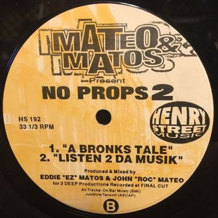 Mateo & Matos - No Props 2 | Henry Street Music (HS 192) - 2