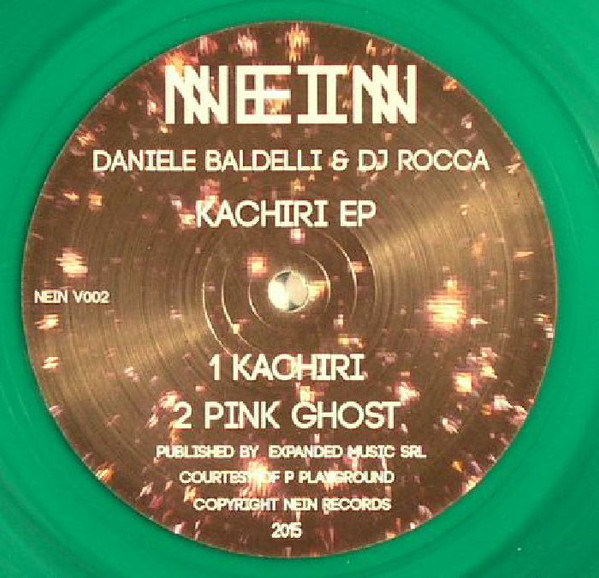 Daniele Baldelli & DJ Rocca - Kachiri EP | Nein Records (NEIN V002) - main Daniele Baldelli & DJ Rocca - Kachiri EP | Nein Records (NEIN V002) - main