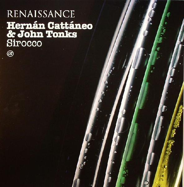 Hernán Cattáneo & John Tonks - Sirocco | Renaissance (RENX037)