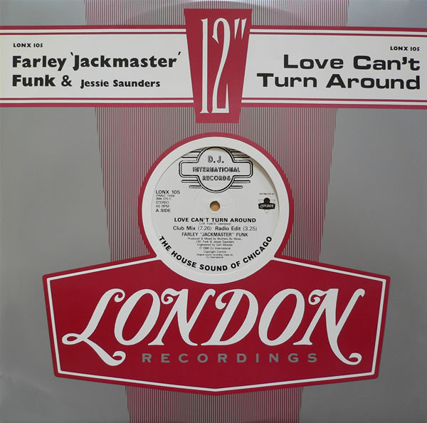 Farley "Jackmaster" Funk - Love Can't Turn Around | London Records (LONX 105)