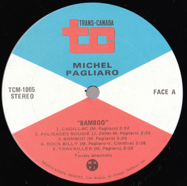 Michel Pagliaro - Bamboo Cuisine Kung Fu | Trans Canada Records (TMC 1005) - 3