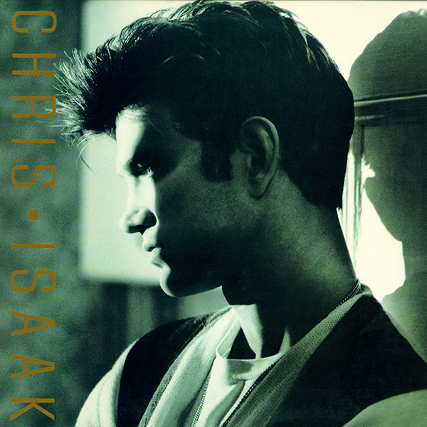 Chris Isaak - Chris Isaak | Warner Bros. Records (1-25536)