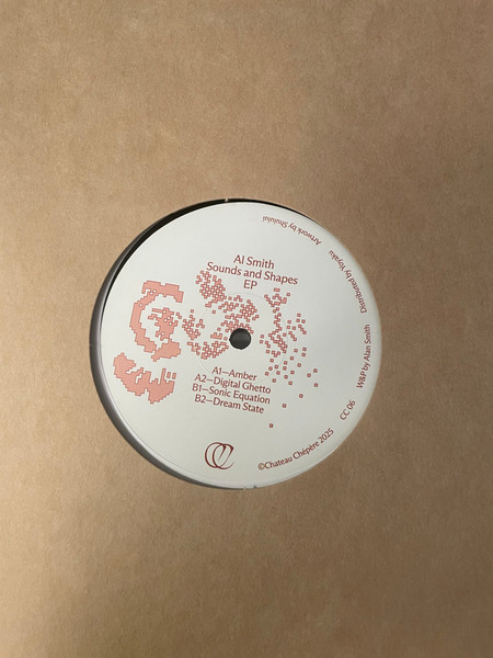 Alan Smith - Sounds And Shapes EP | Chateau Chepere (CC06) - 3 Alan Smith - Sounds And Shapes EP | Chateau Chepere (CC06) - 3