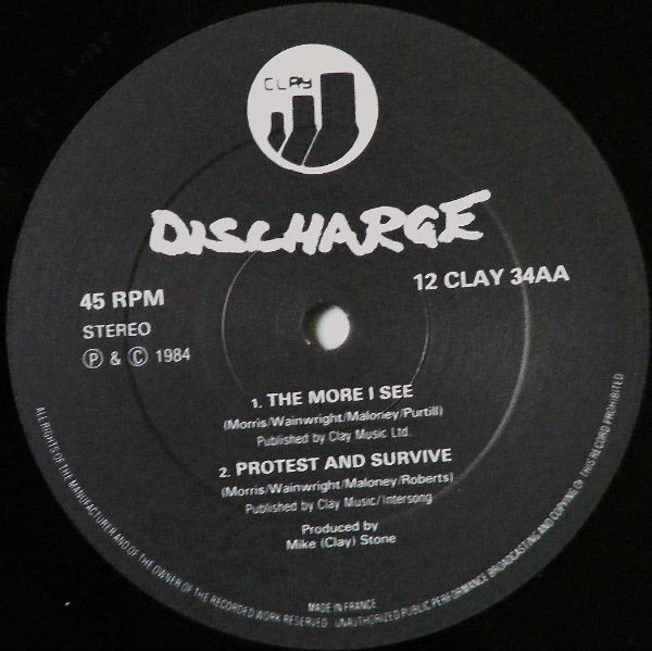 Discharge - The More I See | Clay Records (12 CLAY 34) - 4