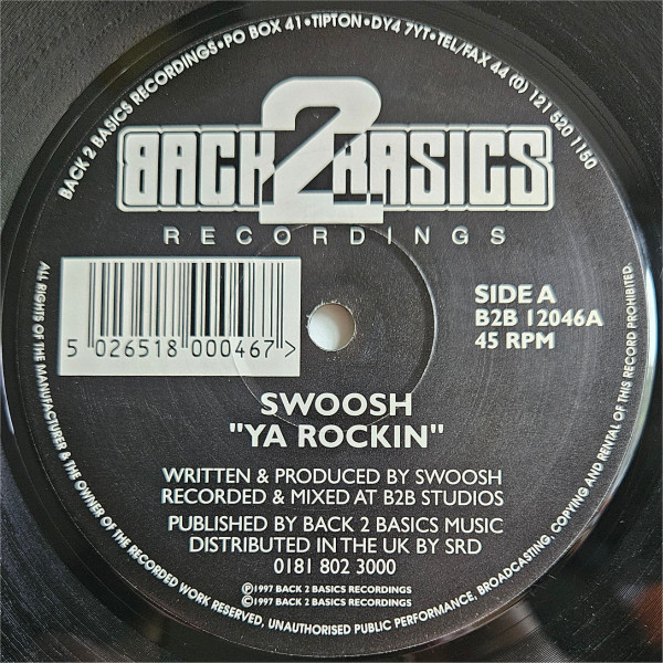 Swoosh - Ya Rockin / Opinion | Back 2 Basics (B2B 12046) - 2