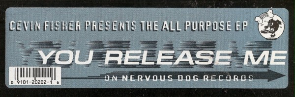 The All Purpose - You Release Me / I Feel It | Nervous Dog Records (ND20202) - 3