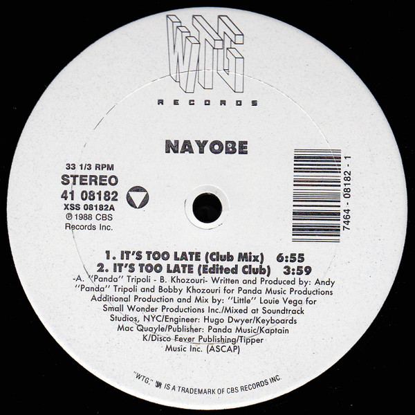 Nayobe - It's Too Late | WTG Records (41 08182)