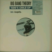 Big Bang Theory - God's Child EP | La Belle Noire (LBN 080102-12)