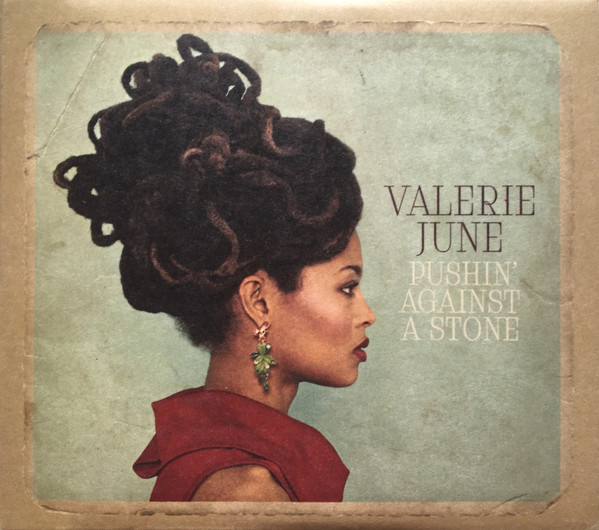 Valerie June - Pushin' Against A Stone | Sunday Best Recordings (SBESTCD56)