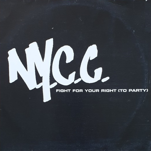 N.Y.C.C. - Fight For Your Right (To Party) | Control (0042640CON)