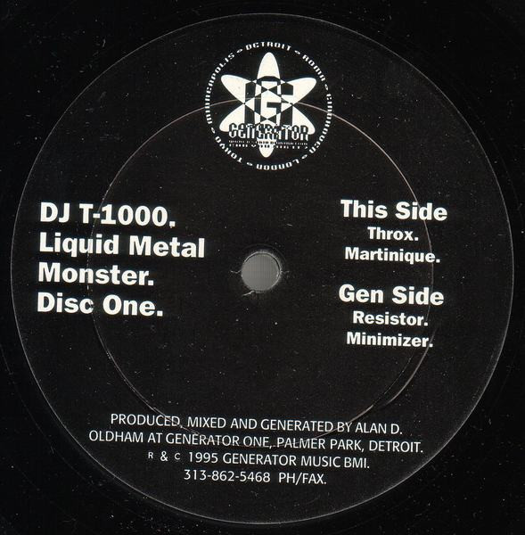 DJ T-1000 - Liquid Metal Monster | Generator Records (GEN016)
