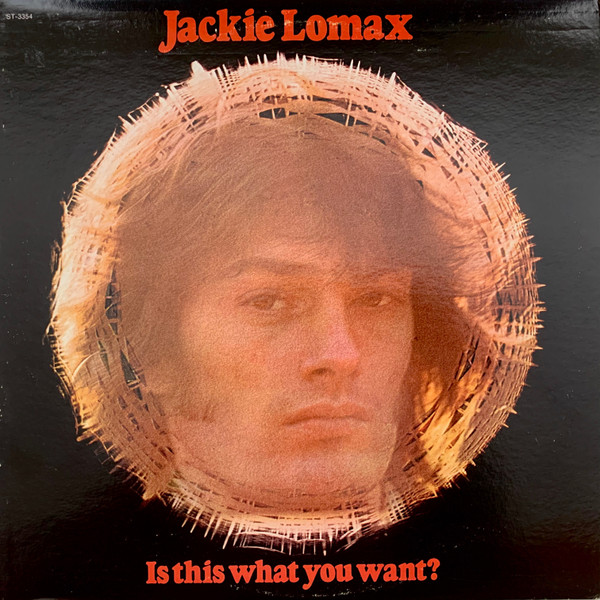 Jackie Lomax - Is This What You Want? | Apple Records (ST-3354) Jackie Lomax - Is This What You Want? | Apple Records (ST-3354)