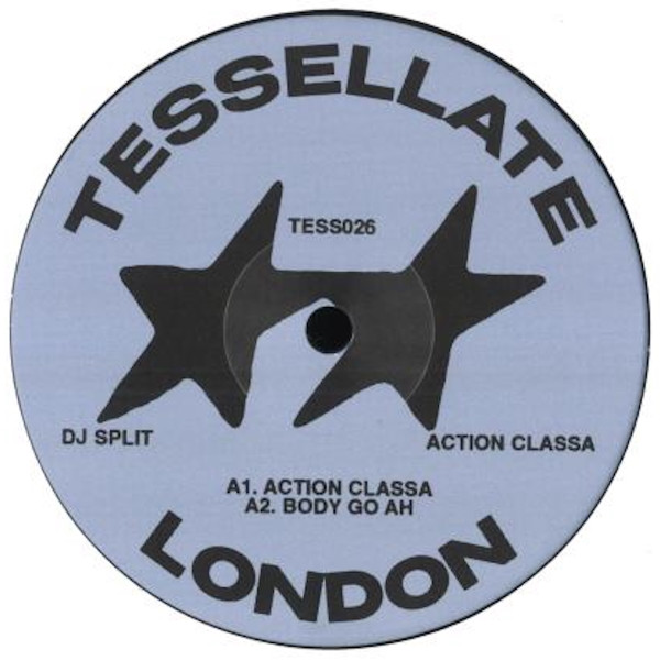 DJ Split - Action Classa | Tessellate (TESS026)