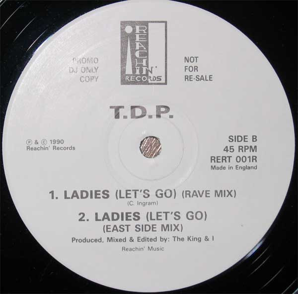 TDP - Ladies (Let's Go) (Dexmaniax Remix) | Reachin Records (RERT 001R) - 2 TDP - Ladies (Let's Go) (Dexmaniax Remix) | Reachin Records (RERT 001R) - 2