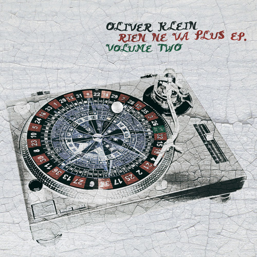 Oliver Klein - Rien Ne Va Plus EP. Volume Two | Mutekki (mut25.2-6)