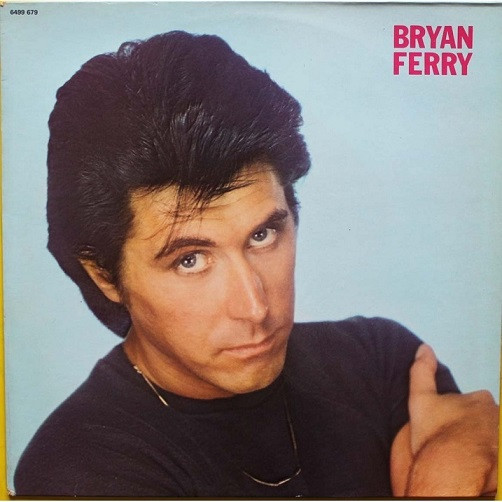 Bryan Ferry - These Foolish Things | Island Records (6499 679)