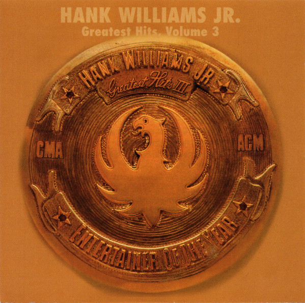 Hank Williams Jr. - Greatest Hits III | Curb Records (D2-77920)