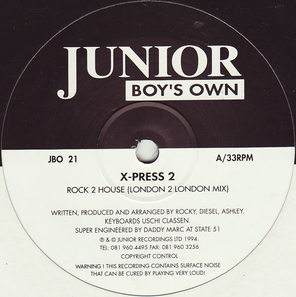 X-Press 2 - Rock 2 House / Hip Housin' | Junior Boy's Own (JBO 21)