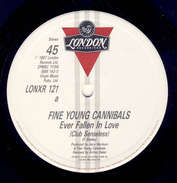 Fine Young Cannibals - Ever Fallen In Love? (Club Senseless) | London Records (LONXR 121) - 3