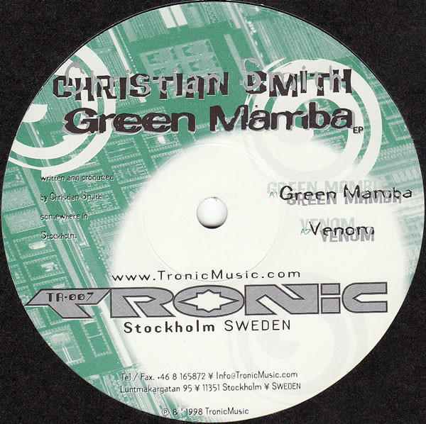 Christian Smith - Green Mamba EP | Tronic (TR-007)