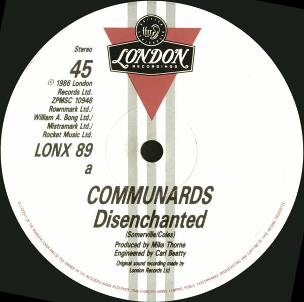 The Communards - Disenchanted | London Records (LONX 89) - 3