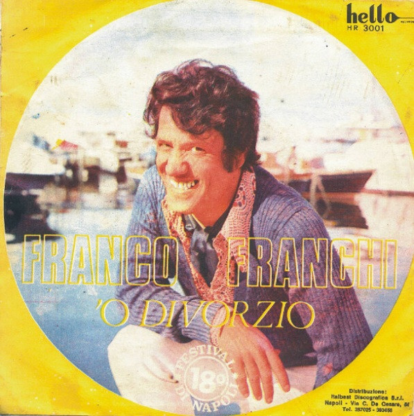 Franco Franchi - 'O Divorzio | Hello Records (HR 3001) Franco Franchi - 'O Divorzio | Hello Records (HR 3001)