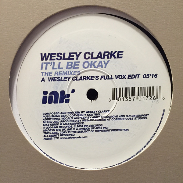 Wez Clarke - It'll Be Okay (The Remixes) | Ink Records (NIBNE15TX) - 2 Wez Clarke - It'll Be Okay (The Remixes) | Ink Records (NIBNE15TX) - 2