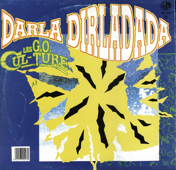 Les G.O. Culture - Darla Dirladada | Blanco Y Negro (MX  429) - 2