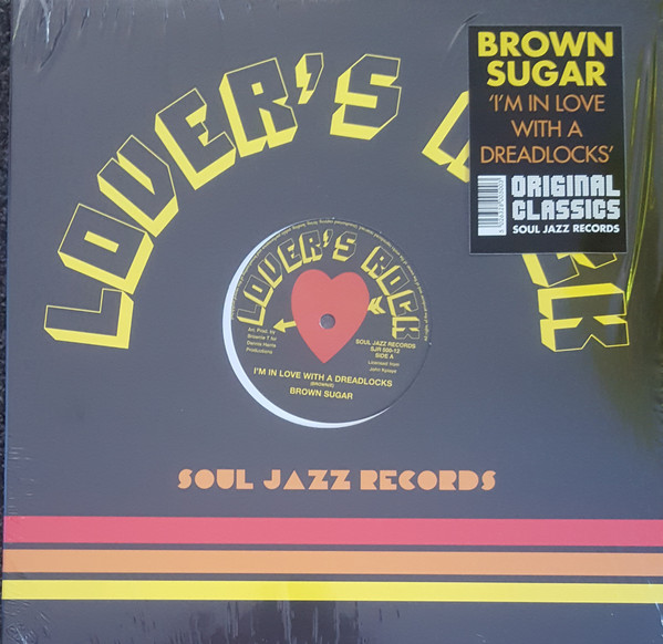 Brown Sugar - I'm In Love With A Dreadlocks | Soul Jazz Records (SJR500-12)