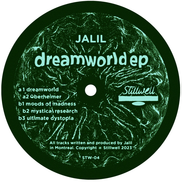 Jalil - Dreamworld EP | Stillwell (STW-04) - 3
