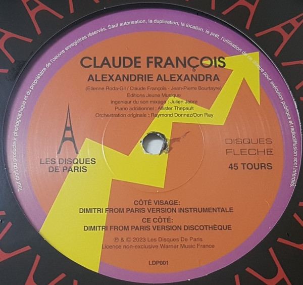 Claude François - Alexandrie Alexandra (Versions Spéciales Par Dimitri From Paris) | Les Disques De Paris (LDP001) - 2