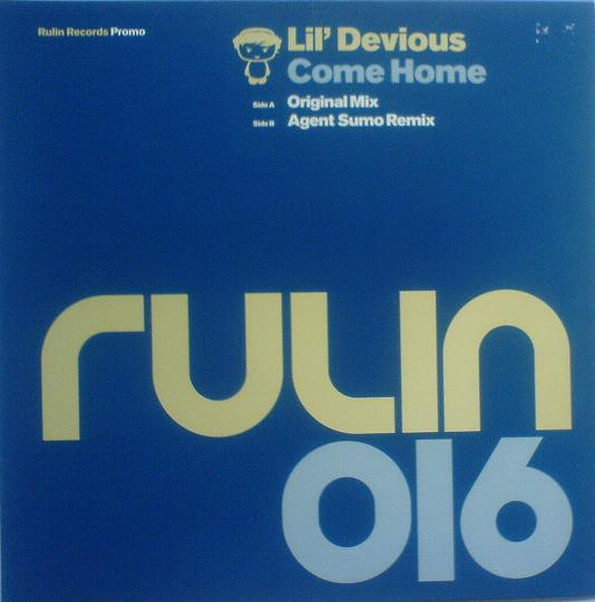 Lil' Devious - Come Home | Rulin Records (RULIN16P4) - main