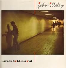 John Illsley - Never Told A Soul | Vertigo (822 239-1) John Illsley - Never Told A Soul | Vertigo (822 239-1)