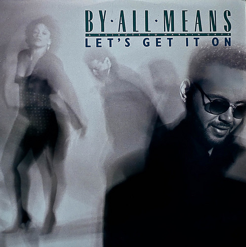 By All Means - Let's Get It On | Island Records (0-96522)