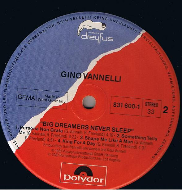 Gino Vannelli - Big Dreamers Never Sleep | Disques Dreyfus (831 600-1) - 4 Gino Vannelli - Big Dreamers Never Sleep | Disques Dreyfus (831 600-1) - 4