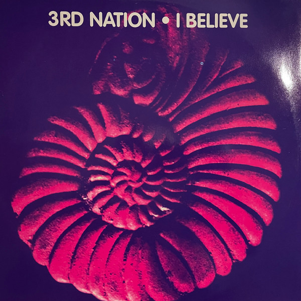 3rd Nation - I Believe | BTB Records (BTB 12.504)