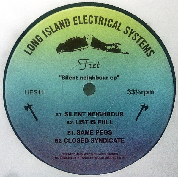 Fret - Silent Neighbour EP | L.I.E.S. Records (LIES111)