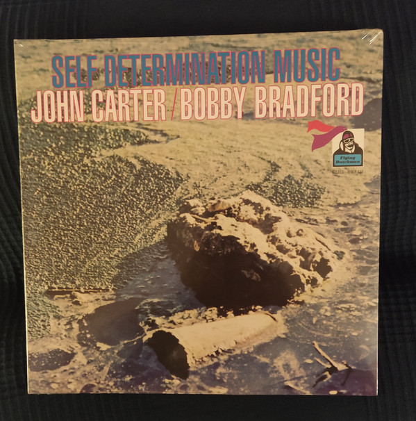 John Carter / Bobby Bradford - Self Determination Music | BGP Records (HIQLP 112) - main