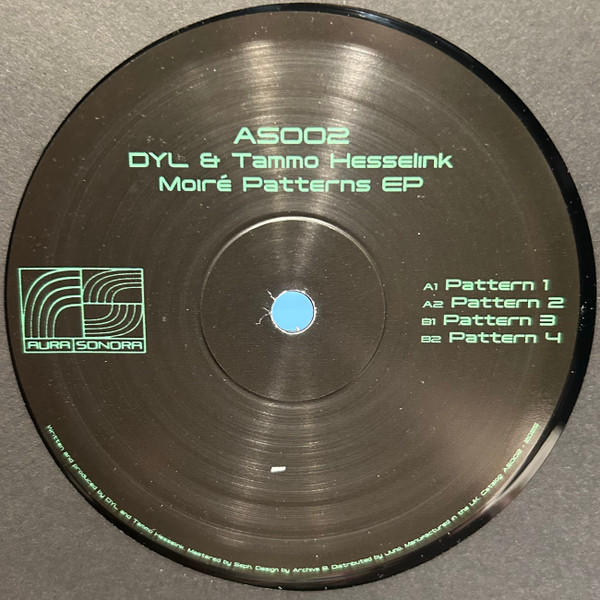 DYL & Tammo Hesselink - Moiré Patterns EP | Aura Sonora (AS002)