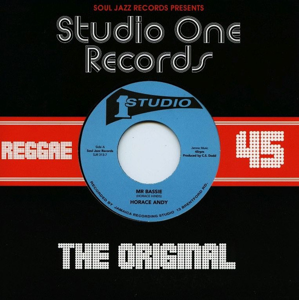 Horace Andy / Jackie Mittoo & The Soul Vendors - Mr Bassie / Napoleon Solo | Studio One (SJR 313-7) Horace Andy / Jackie Mittoo & The Soul Vendors - Mr Bassie / Napoleon Solo | Studio One (SJR 313-7)