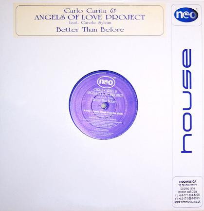 Carlo Carita & Angels Of Love - Better Than Before | Neo (NEO12064) - 3