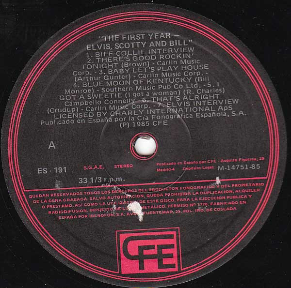 Elvis Presley , Scotty Moore And Bill Black - The First Year | CFE (ES-191) - 3