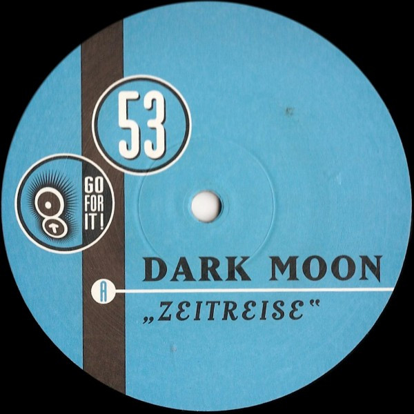 Dark Moon - Zeitreise | Go For It (GOFO 9953-6)