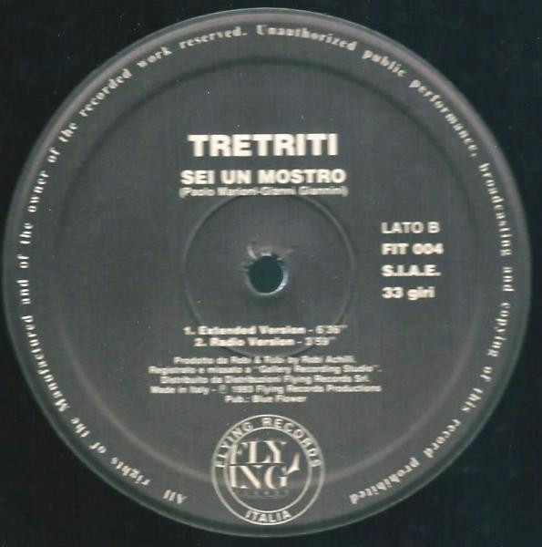 Tretriti - A Te Ti Piace Dalla | Flying Records Italia (FIT 004) - 2