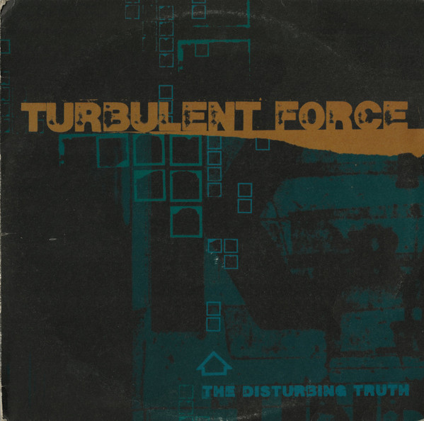 Turbulent Force - The Disturbing Truth | Emissions Audio Output (SOP 010)